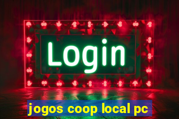 jogos coop local pc